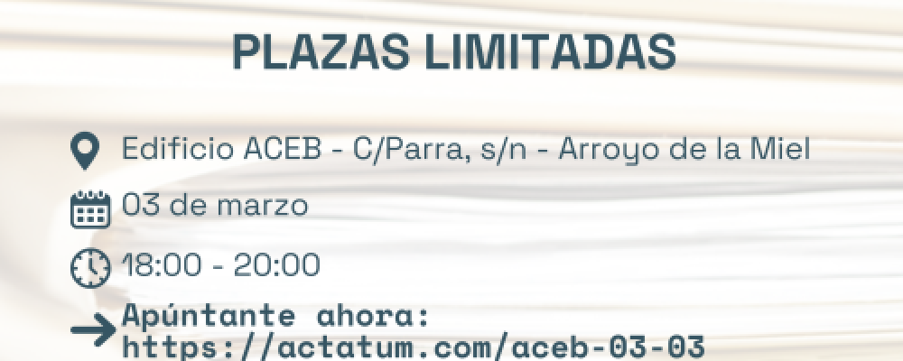 ACEB OFRECE UN TALLER GRATUITO PARA REDUCIR TIEMPO EN LA GESTIÓN DOCUMENTAL DE LAS EMPRESAS, CON ACTATUM 