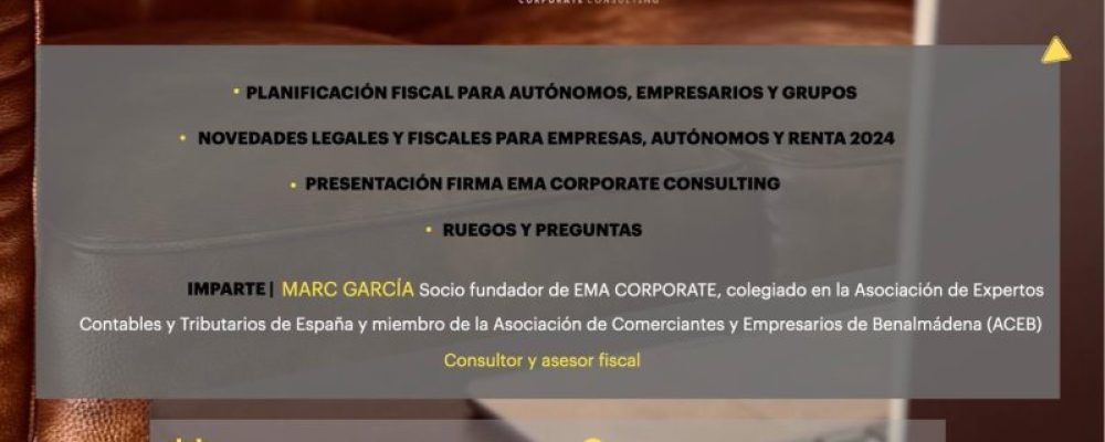 LA SEDE DE ACEB-ACCAB ACOGERÁ EL TALLER ‘PLANIFICACIÓN FISCAL PARA AUTÓNOMOS, EMPRESARIOS Y GRUPOS’