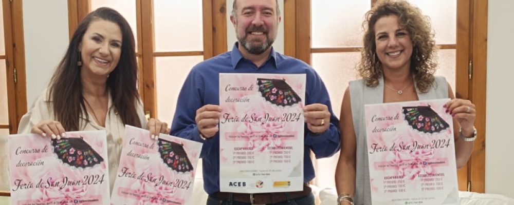 ACEB CONVOCA EL CONCURSO DE DECORACIÓN FERIA DE SAN JUAN, CON 1.000 EUROS EN PREMIOS
