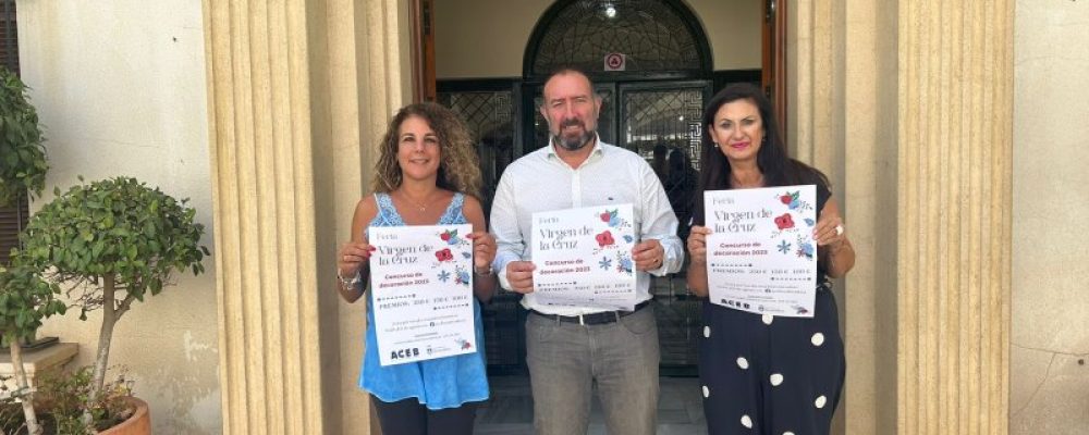 LA ACEB CONVOCA EL CONCURSO DE DECORACIÓN FERIA VIRGEN DE LA CRUZ, CON 500 EUROS EN PREMIOS