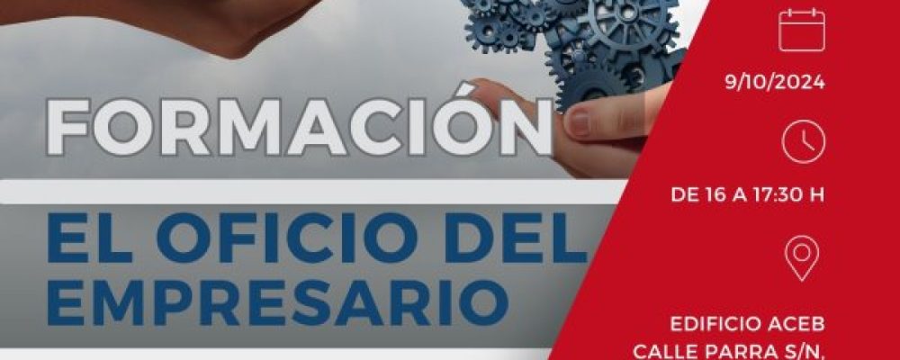 POWERLAB OFRECE EN LA SEDE DE ACEB EL TALLER GRATUITO ‘EL OFICIO DEL EMPRESARIO. CÓMO TRANSFORMAR TU NEGOCIO’