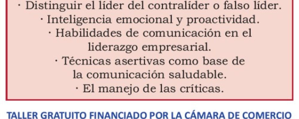 LA ACEB ACOGE EL 8 DE NOVIEMBRE EL TALLER ‘EL LÍDER Y EL GRUPO’ GRATUITO Y FINANCIADO POR LA CÁMARA DE COMERCIO