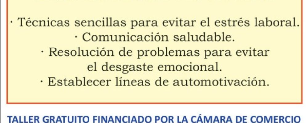 LA ACEB ACOGERÁ EL 22 DE NOVIEMBRE EL TALLER “SÍNDROME DE BURNOUT” O “SÍNDROME DE ESTAR QUEMADO”, GRATUITO Y FINANCIADO POR LA CÁMARA DE COMERCIO
