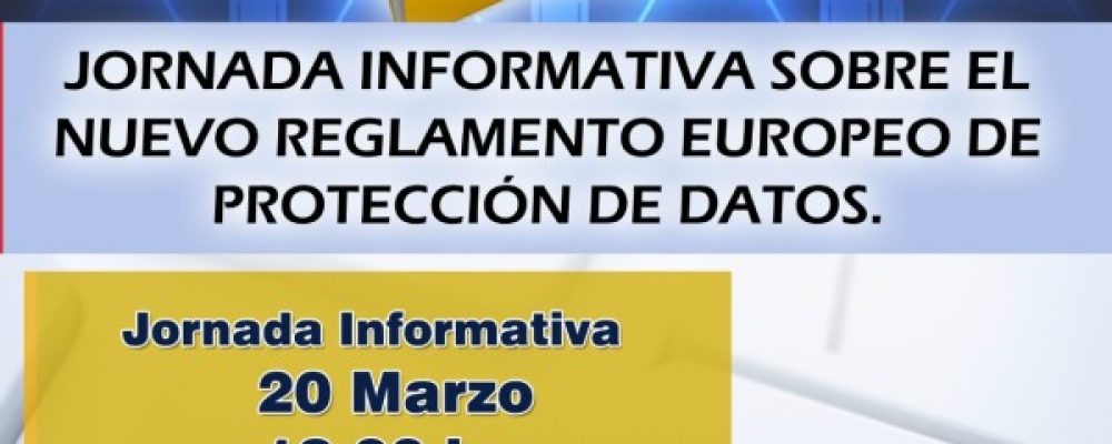 JORNADA INFORMATIVA SOBRE NUEVO REGLAMENTO EUROPEO DE PROTECCIÓN DE DATOS, EN LA SEDE DE LA ACEB